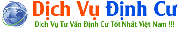 Dịch Vụ Định Cư – Dịch Vụ Di Trú – Định Cư Nước Ngoài